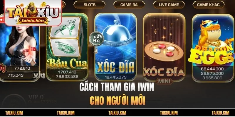 Cách tham gia Iwin cho người mới