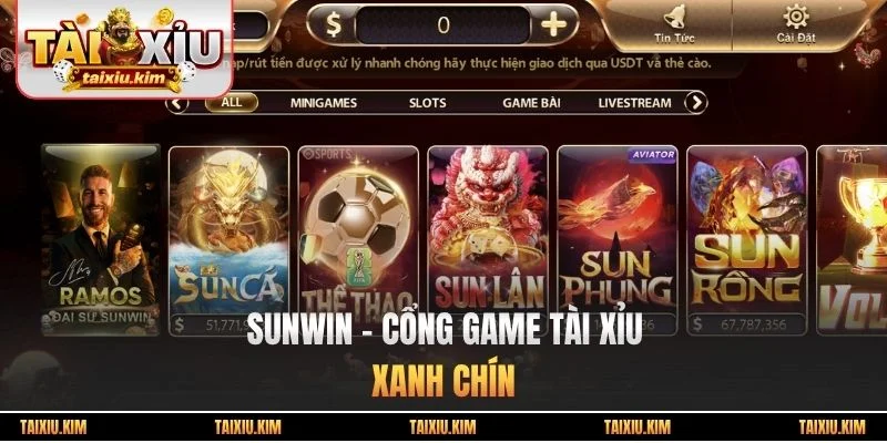 Sunwin - cổng game tài xỉu xanh chín
